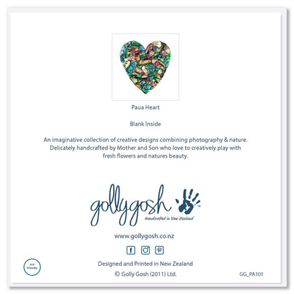 Back of a paua heart greeting card from Golly Gosh Creations. Size 142 x 142 mm. This shimmering heart is created from iridescent pieces of paua shell.