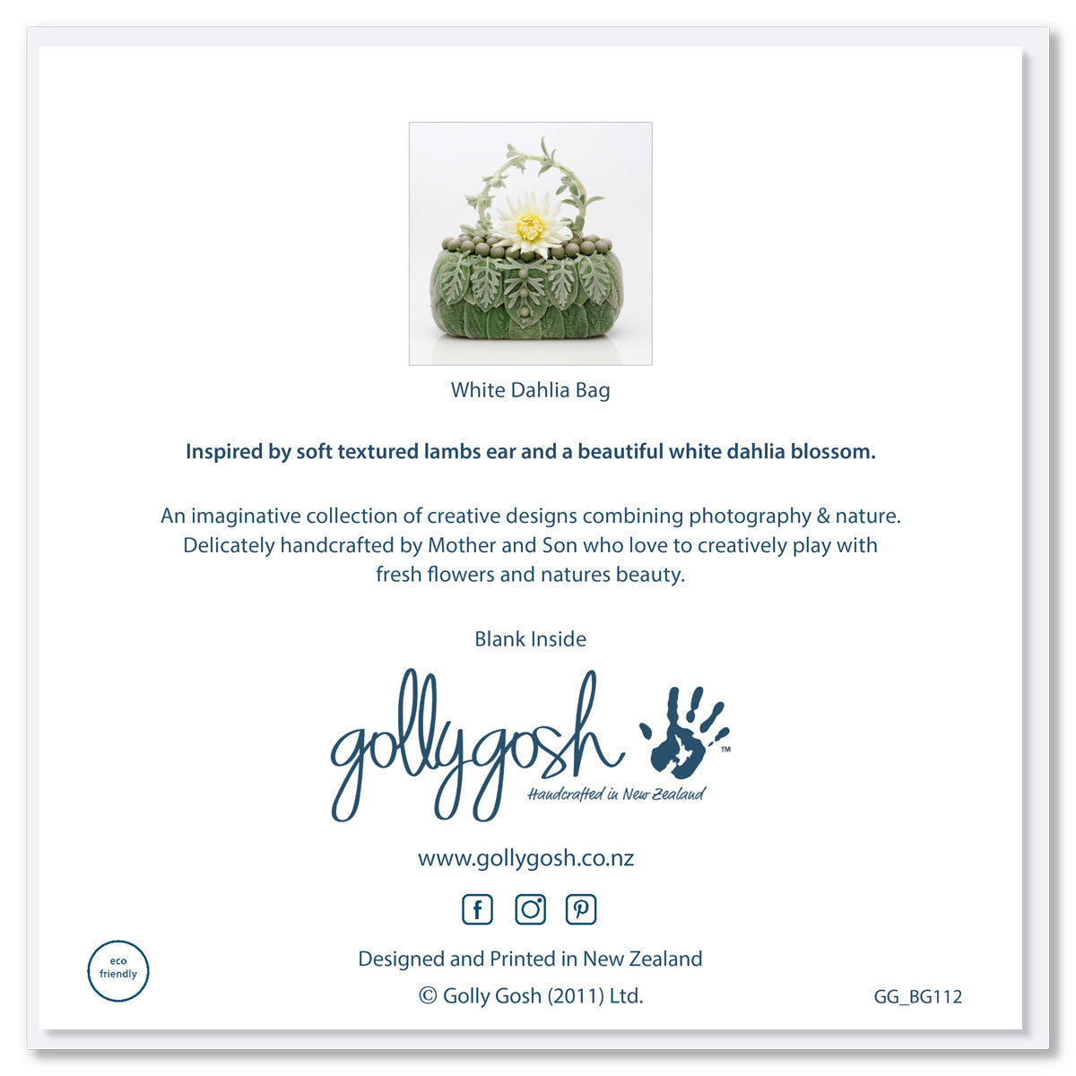 Back cover of a dahlia bag greeting card from Golly Gosh Creations. Size 142 x 142 mm. Created from a beautiful white dahlia bloom and velvety lambs ear petals. 